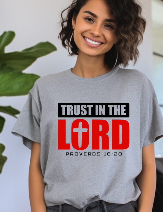 Trust in the Lord Graphic T-Shirt | Proverbs 16:20 Faith Tee
