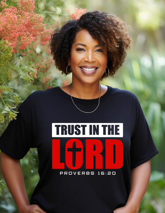 Trust in the Lord Graphic T-Shirt | Proverbs 16:20 Faith Tee