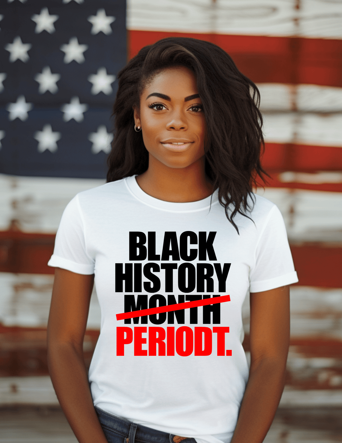 Black History PERIODT.