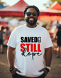 Saved and Still Dope!