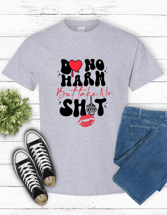 Do No Harm, But Take No Sh*t