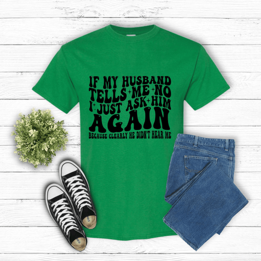 If My Husband Tells Me No