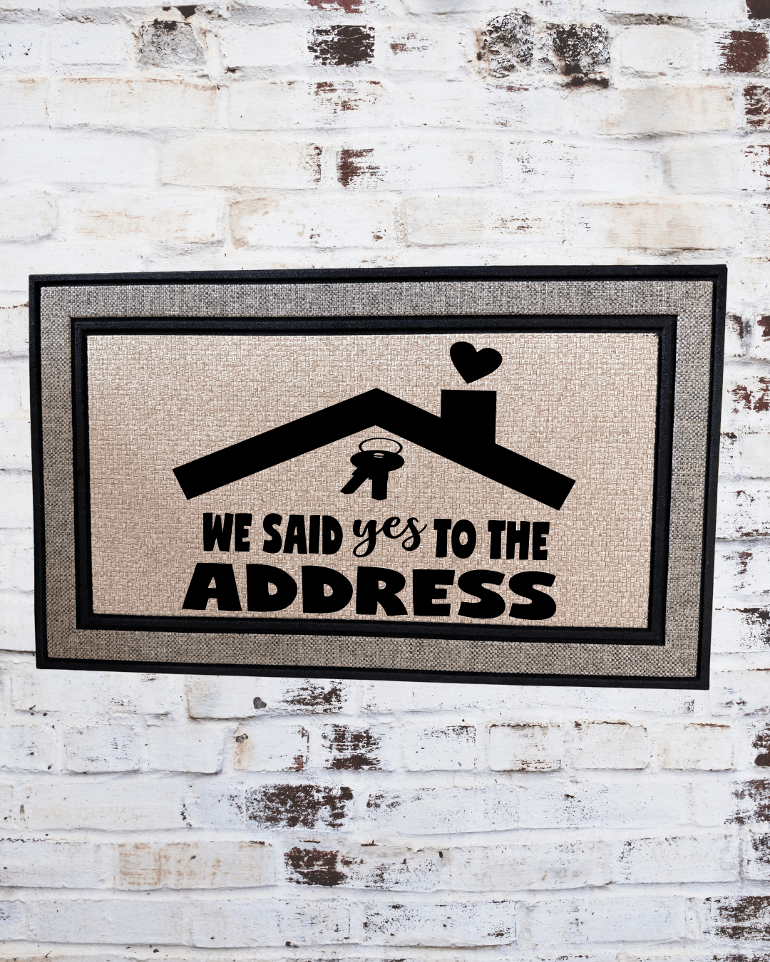We Said Yes to the Address Doormat