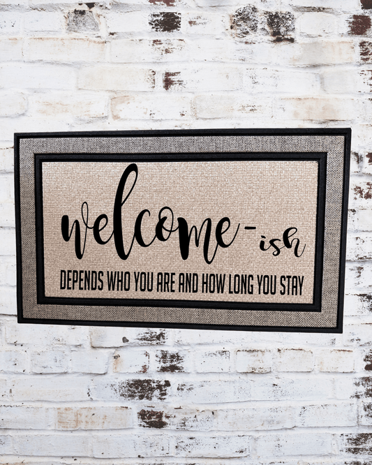 Welcome‑ish Doormat
